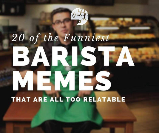 20 Barista Memes That Are All Too Relatable