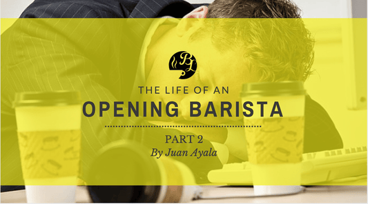 The Life of a Morning Barista - Part II