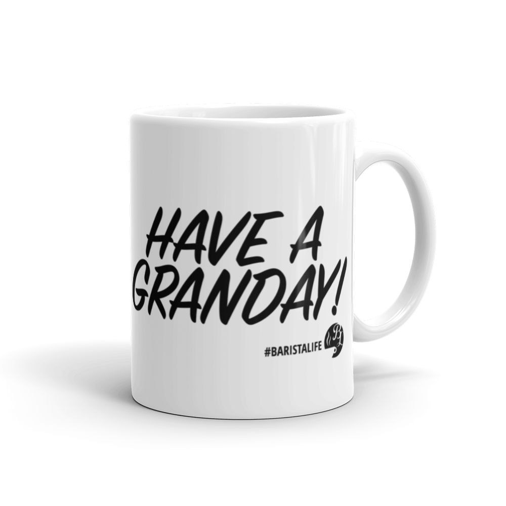 Tea You Later/Have a Granday Coffee Mug