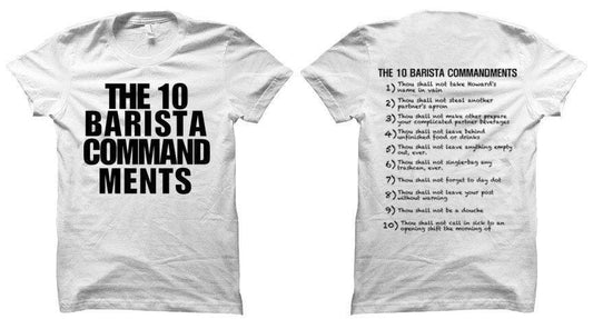 Shirts - The Barista 10 Commandments Tee